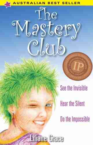 The Mastery Club Liliane Grace