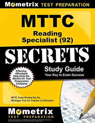 MTTC Reading Specialist (92) Test Secrets Study Guide: MTTC Exam Review For The Michigan Test For Teacher Certification