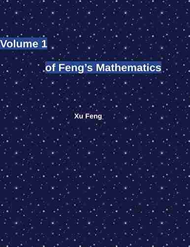 Volume 1 Of Feng S Mathematics Mariana Haragus