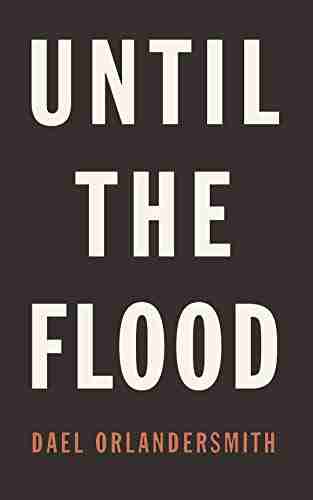 Until The Flood Dael Orlandersmith