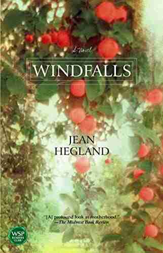 Windfalls: A Novel Jean Hegland