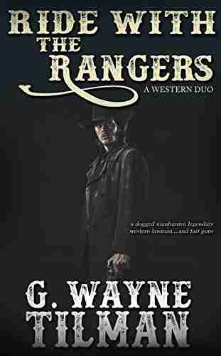 Ride With The Rangers: A Western Duo