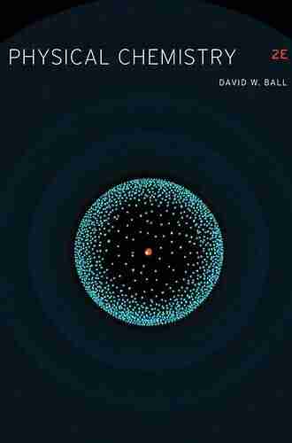 Physical Chemistry David W Ball