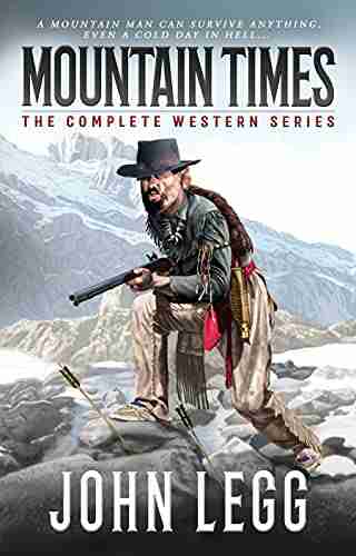 Mountain Times: The Complete Western