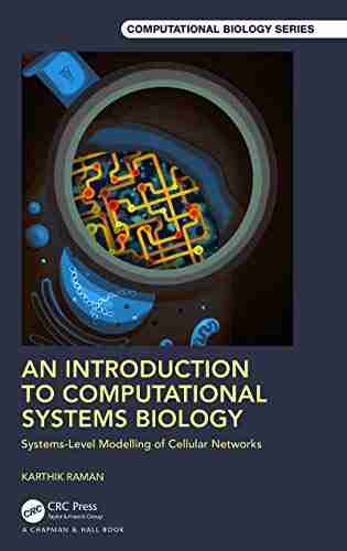 An Introduction To Computational Systems Biology: Systems Level Modelling Of Cellular Networks (Chapman Hall/CRC Computational Biology Series)