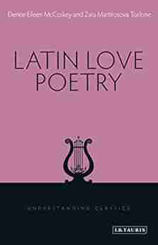 Latin Love Poetry (Understanding Classics)