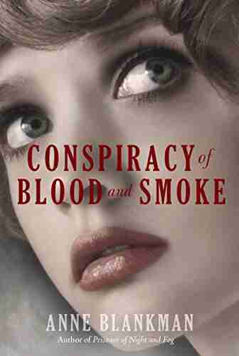 Conspiracy Of Blood And Smoke