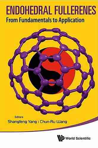 Endohedral Fullerenes: From Fundamentals To Applications