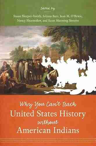 Why You Can t Teach United States History without American Indians