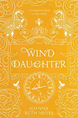 Wind Daughter Joanna Ruth Meyer